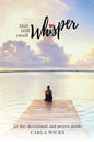 That Still Small Whisper - Paperback