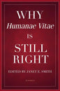 Why Humanae Vitae Is Still Right - Paperback