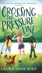 Crossing the Pressure Line - Hardcover