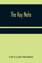 The Key Note - Paperback