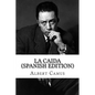 La Caida - Paperback
