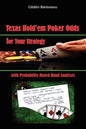 Texas Hold'em Poker Odds for Your Strategy, with Probability-Based Hand Analyses - Paperback