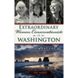 Extraordinary Women Conservationists of Washington: Mothers of Nature - Hardcover