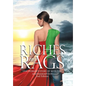 Riches to Rags: One Woman's Story of Betrayal and Redemption (2nd Edition) - Hardcover