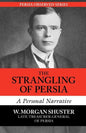 The Strangling of Persia - Paperback