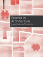Spaces in Architecture: Areas, Distances, Dimensions - Paperback