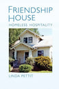 Friendship House: Homeless Hospitality - Paperback