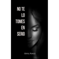 No te lo tomes en serio - Paperback