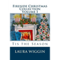Fireside Christmas Collection Volume I - Paperback