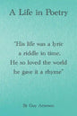 A Life in Poetry - Paperback