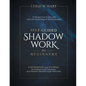Self-Guided Shadow Work for Beginners: A WORKBOOK and JOURNAL for Profound Self-Discovery and Powerful Breakthrough Moments - Paperback