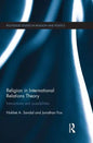 Religion in International Relations Theory: Interactions and Possibilities - Paperback