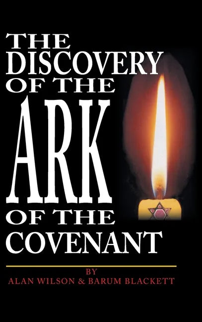 The Discovery of the Ark of the Covenant - Hardcover