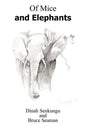 Of Mice and Elephants - Paperback