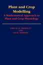 Plant and Crop Modelling: A Mathematical Approach to Plant and Crop Physiology - Paperback