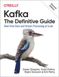 Kafka: The Definitive Guide: Real-Time Data and Stream Processing at Scale - Paperback