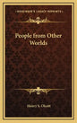 People from Other Worlds - Hardcover