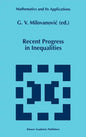 Recent Progress in Inequalities - Hardcover