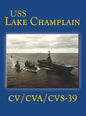 USS Lake Champlain (Limited) - Hardcover