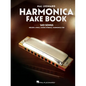 Harmonica Fake Book: 140 Songs with Accurate Transcriptions of Famous Solos and Licks - Paperback