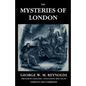 The Mysteries of London, Vol. I [Unabridged & Illustrated] - Paperback