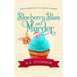Blueberry Blast and Murder - Paperback
