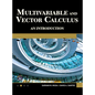 Multivariable and Vector Calculus: An Introduction - Hardcover