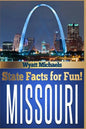 State Facts for Fun! Missouri - Paperback