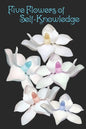 Five Flowers of Self-Knowledge: Atma-Vidya - Paperback