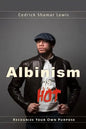 Albinism is Hot! - Paperback