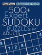 500+ Expert Sudoku Puzzles for Adults: Sudoku Puzzle Books Expert (with answers - Paperback