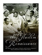 The Harlem Renaissance: The History and Legacy of Early 20th Century America's Most Influential Cultural Movement - Paperback