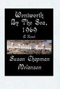 Wentworth-By-The-Sea, 1969 - Hardcover