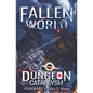 Dungeon Cataclysm: A Dungeon Core Fantasy - Paperback