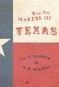 With the Makers of Texas - Hardcover