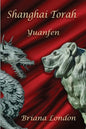 Shanghai Torah: Yuanfen - Paperback