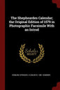 The Shepheardes Calendar; the Original Edition of 1579 in Photographic Facsimile With an Introd - Paperback