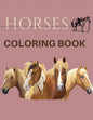 Horses Coloring Book: ( Animal Coloring Books) Coloring Book - Paperback