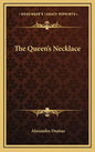 The Queen's Necklace - Hardcover