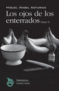 Los ojos de los enterrados (Parte I) - Paperback