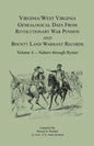 Virginia and West Virginia Genealogical Data from Revolutionary War Pension and Bounty Land Warrant Records, Volume 4 Nabors - Rymer - Paperback