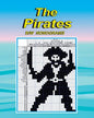 The Pirates: black and white nonograms - Paperback