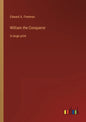 William the Conqueror: in large print - Paperback