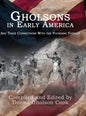 Gholsons in Early America: And Their Connections with the Founding Fathers - Hardcover