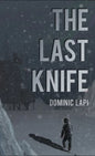 The Last Knife - Paperback
