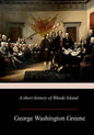A Short History Of Rhode Island - Paperback