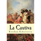 La Cautiva - Paperback