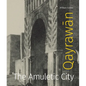 Qayrawān: The Amuletic City - Hardcover