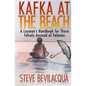 Kafka at the Beach: A Layman's Handbook for Those Falsely Accused of Felonies - Paperback