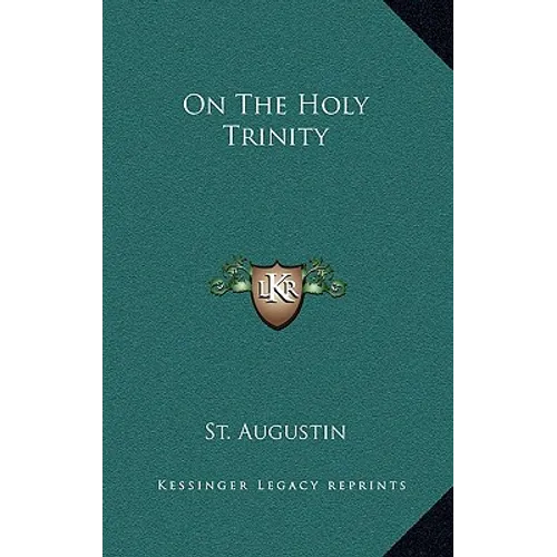 On the Holy Trinity - Hardcover